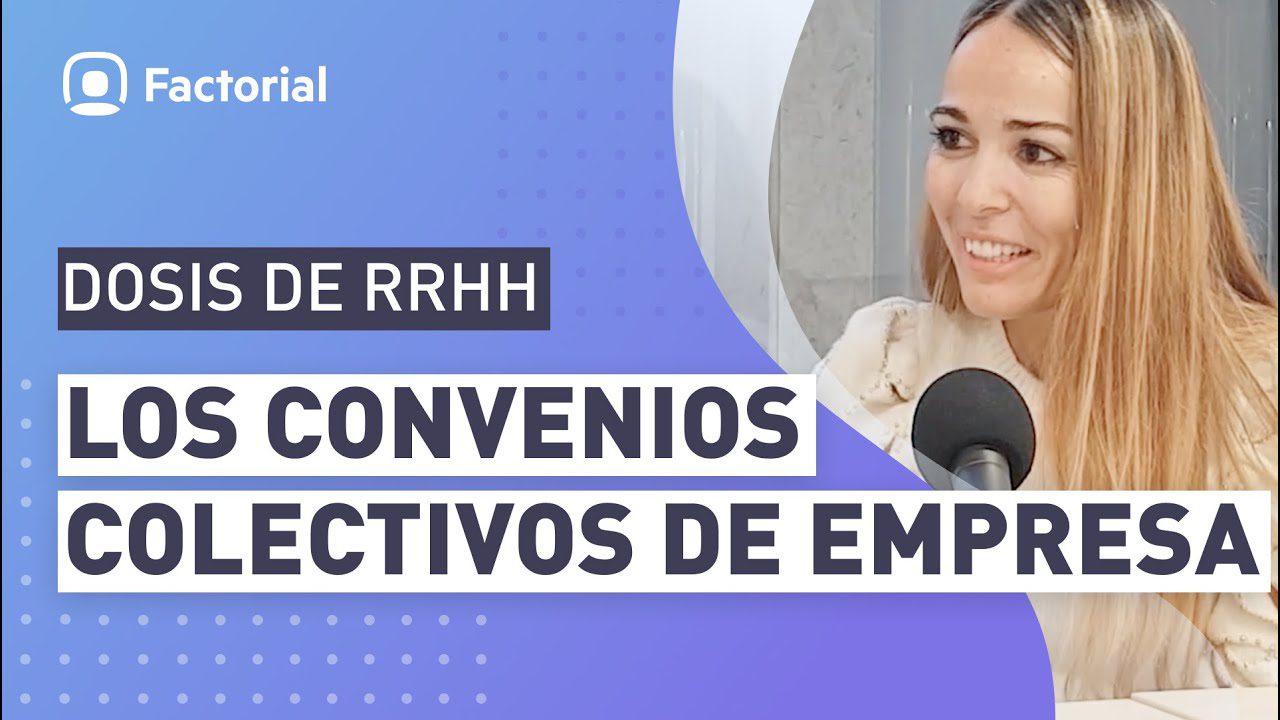 Convenios Colectivos y Desarrollo Profesional: Una Relación Inseparable