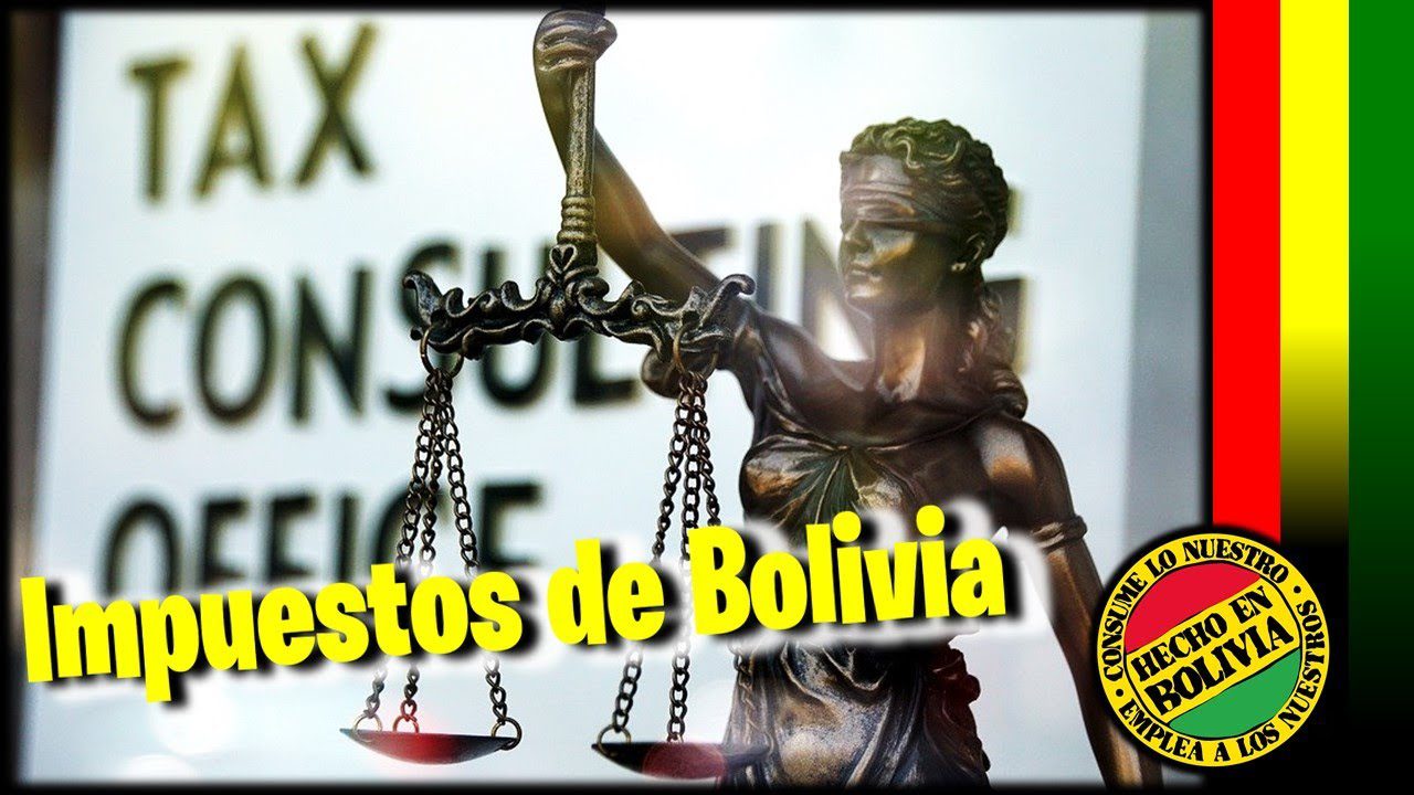 Impuestos y fiscalidad en 	Bolivia