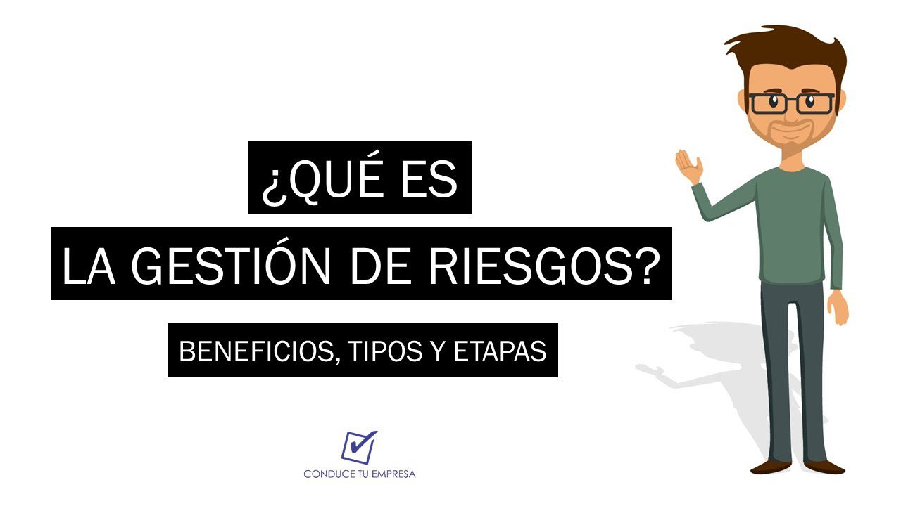 Cómo gestionar los riesgos y contingencias en tu empresa