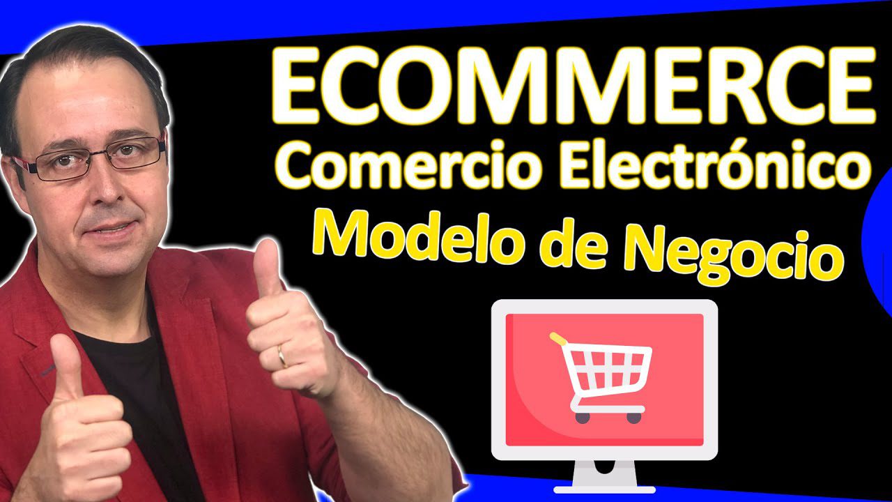 Cómo desarrollar un modelo de negocio basado en el comercio electrónico global