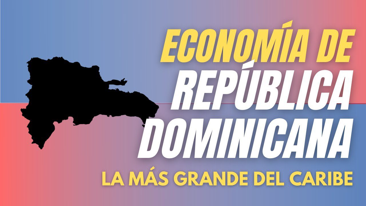 economía en 	República Dominicana