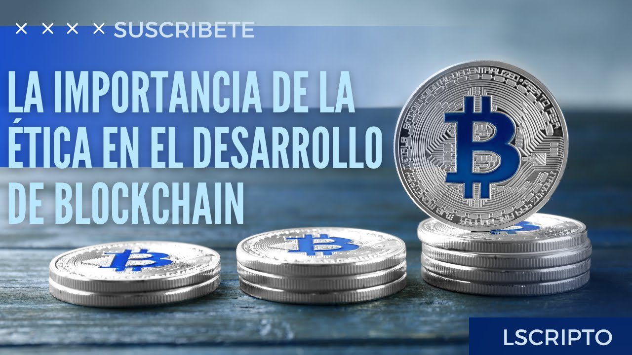 El-papel-de-la-etica-en-el-desarrollo-de-blockchain | PymesAutonomos.com El papel de la ética en el desarrollo de blockchain