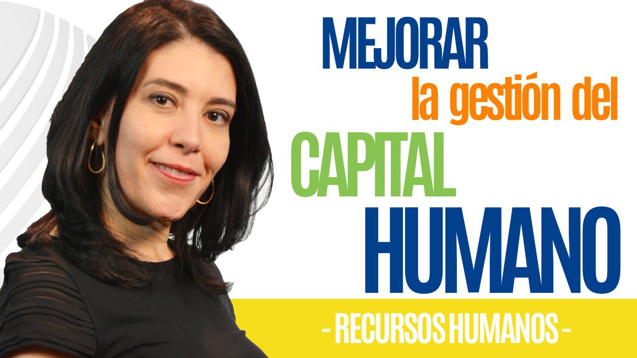 Consejos para gestionar el capital humano en pequeñas empresas