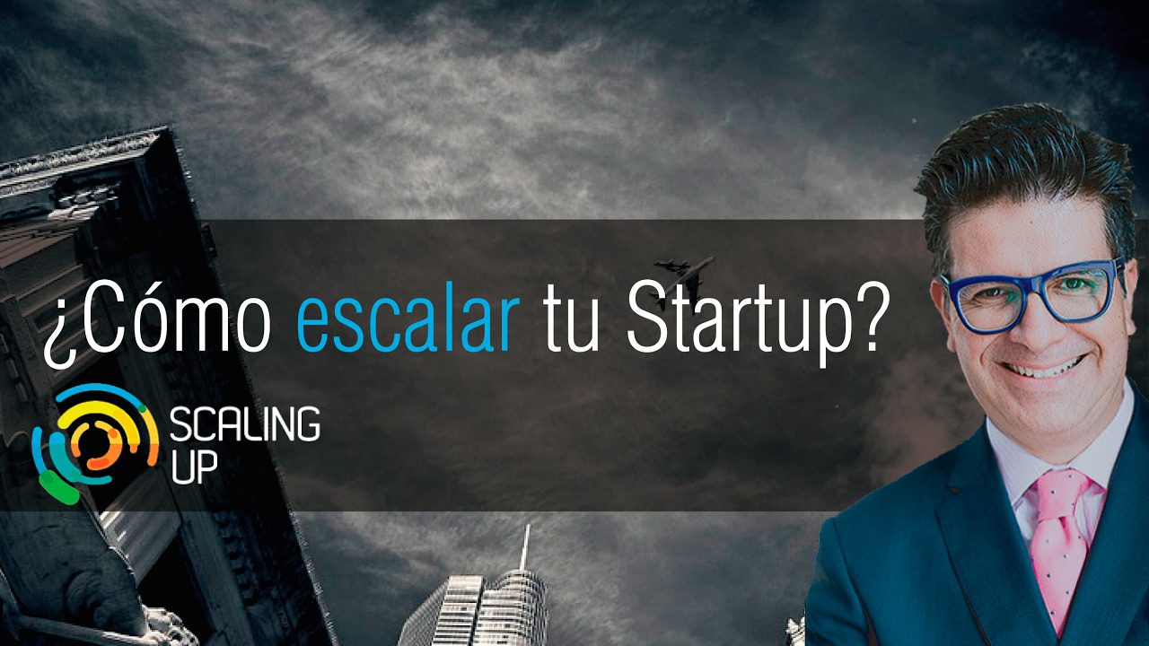 Cómo escalar tu startup tecnológica a nivel internacional