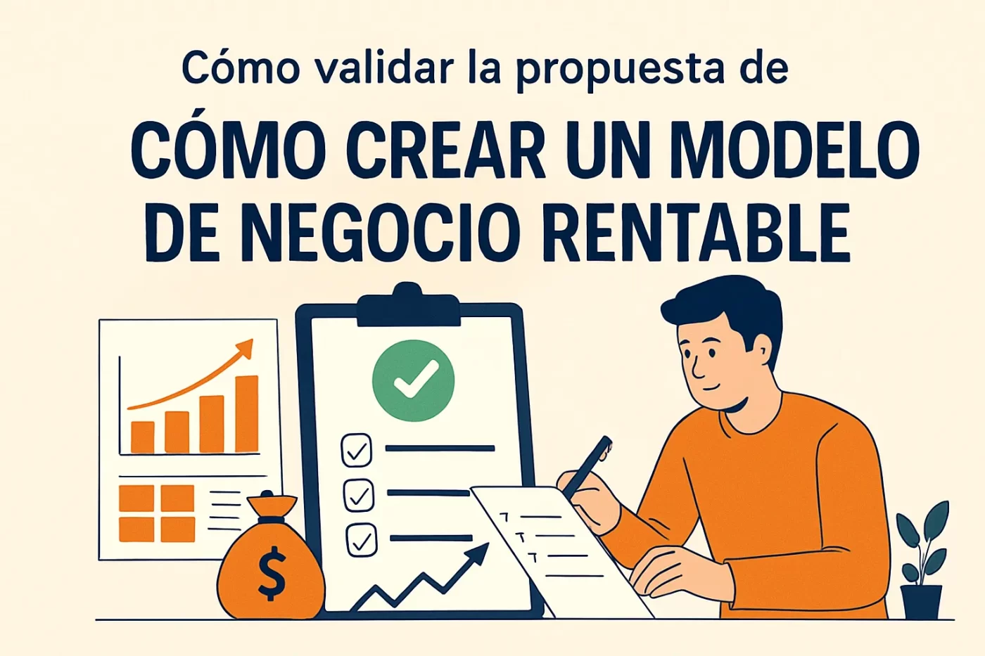 como-validar-la-propuesta-de-Como-crear-un-modelo-de-negocio-rentable | PymesAutonomos.com cómo validar la propuesta de Cómo crear un modelo de negocio rentable