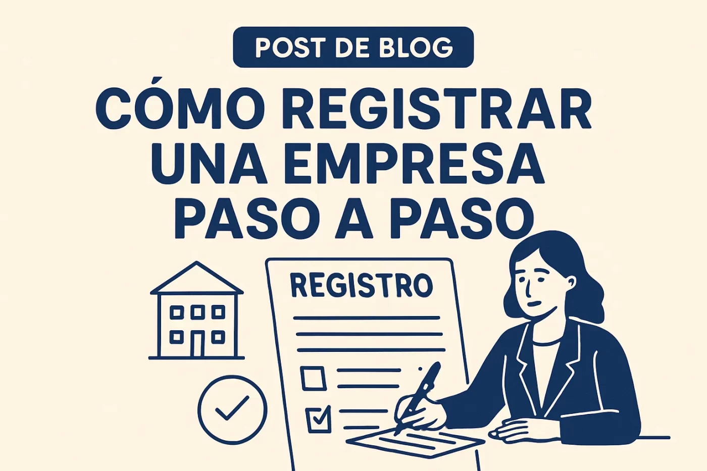cómo financiar Cómo registrar una empresa paso a paso