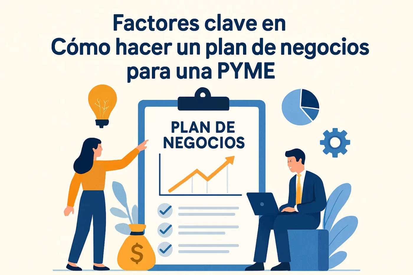 factores clave en Cómo hacer un plan de negocios para una PYME