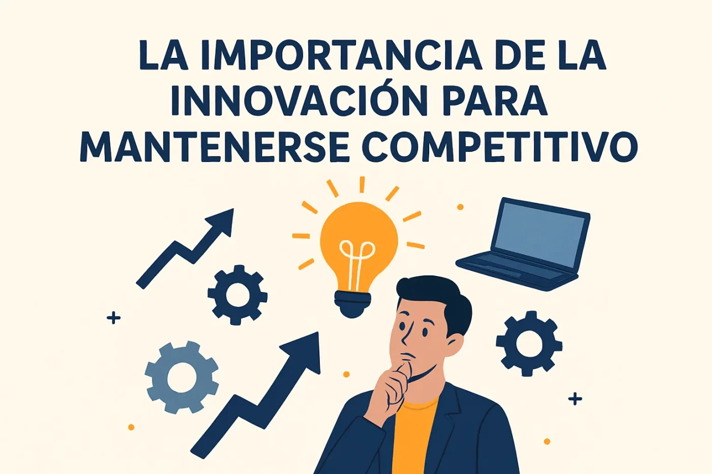 La-importancia-de-la-innovacion-para-mantenerse-competitivo | PymesAutonomos.com La importancia de la innovación para mantenerse competitivo | PymesAutonomos.com